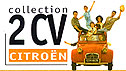 collection Cotroen 2 CV DINTOYS